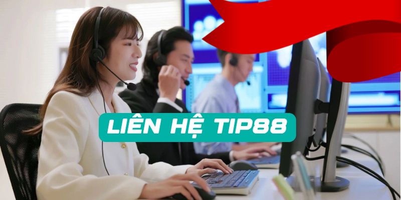 Liên Hệ Tip88 - Hỗ Trợ Vấn Đề 24/7 Cho Toàn Bộ Hội Viên 4 Theo dõi liên hệ tip88